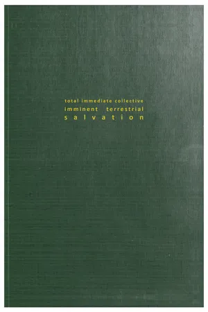 Total Immediate Collective Imminent Terrestrial Salvation
