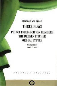 Heinrich von Kleist: Three Plays_cover