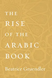 The Rise of the Arabic Book_cover