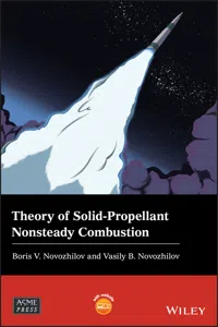 Theory of Solid-Propellant Nonsteady Combustion_cover