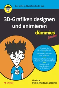 3D-Grafiken Designen und animieren für Dummies Junior_cover