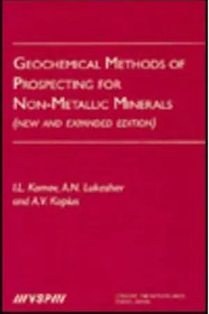 Geochemical Methods of Prospecting for Non-Metallic Minerals