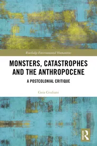 Monsters, Catastrophes and the Anthropocene_cover