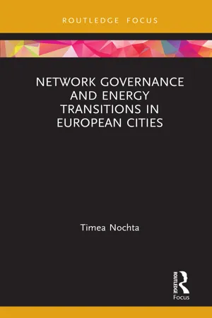 Network Governance and Energy Transitions in European Cities