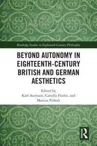 Beyond Autonomy in Eighteenth-Century British and German Aesthetics_cover