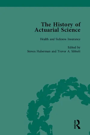 The History of Actuarial Science IX