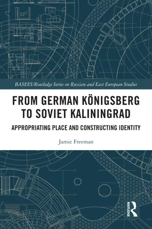 From German Königsberg to Soviet Kaliningrad