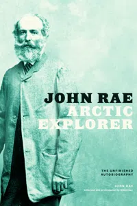 John Rae, Arctic Explorer_cover