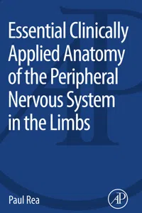 Essential Clinically Applied Anatomy of the Peripheral Nervous System in the Limbs_cover