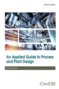 An Applied Guide to Process and Plant Design_cover
