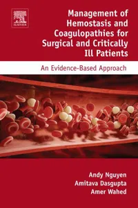 Management of Hemostasis and Coagulopathies for Surgical and Critically Ill Patients_cover