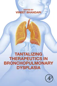 Tantalizing Therapeutics in Bronchopulmonary Dysplasia_cover