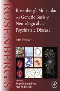 Rosenberg's Molecular and Genetic Basis of Neurological and Psychiatric Disease_cover