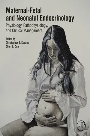 Maternal-Fetal and Neonatal Endocrinology