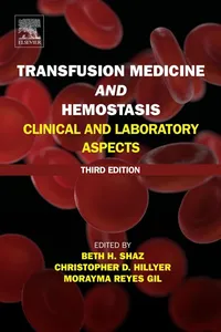 Transfusion Medicine and Hemostasis