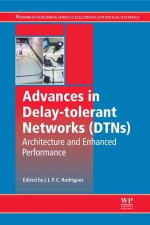 Advances in Delay-tolerant Networks (DTNs)