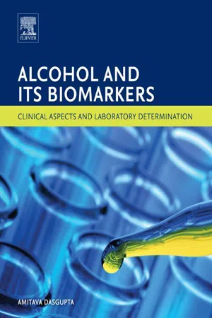 Alcohol and Its Biomarkers