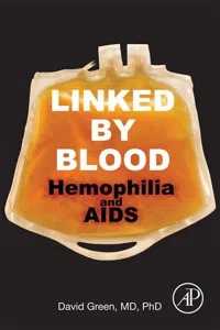 Linked by Blood: Hemophilia and AIDS_cover