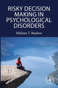 Risky Decision Making in Psychological Disorders_cover