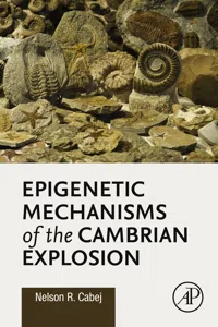 Epigenetic Mechanisms of the Cambrian Explosion_cover