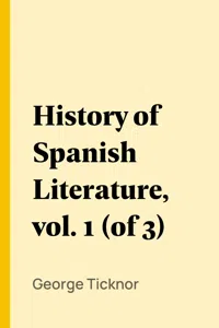 History of Spanish Literature, vol. 1_cover