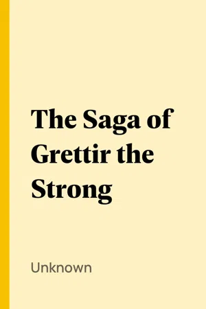 The Saga of Grettir the Strong