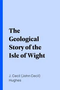 The Geological Story of the Isle of Wight_cover