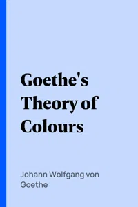 Goethe's Theory of Colours_cover