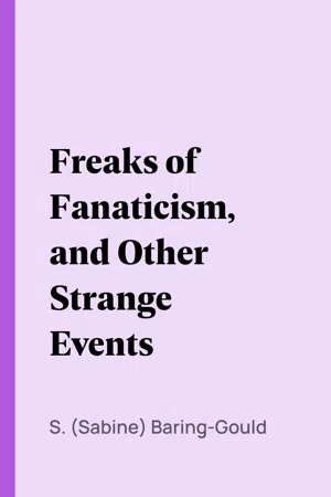 Freaks of Fanaticism, and Other Strange Events