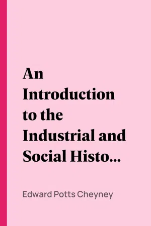 An Introduction to the Industrial and Social History of England