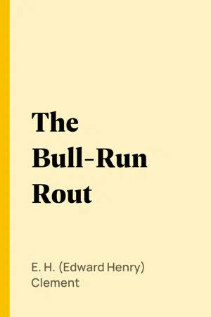 The Bull-Run Rout