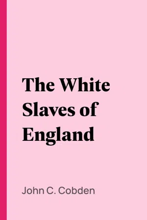 The White Slaves of England