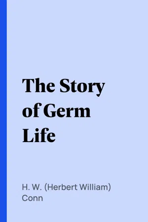 The Story of Germ Life