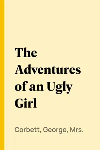 The Adventures of an Ugly Girl_cover