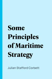 Some Principles of Maritime Strategy_cover