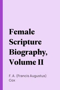 Female Scripture Biography, Volume II_cover