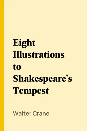 Eight Illustrations to Shakespeare's Tempest