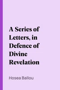 A Series of Letters, in Defence of Divine Revelation_cover