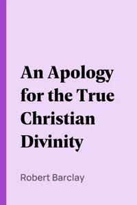 An Apology for the True Christian Divinity_cover