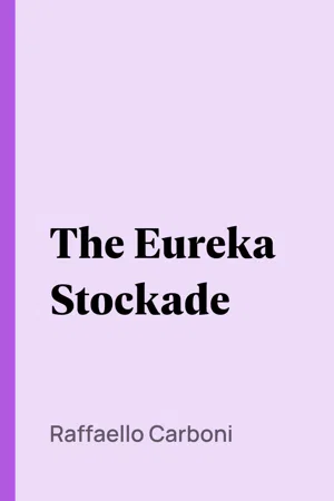 The Eureka Stockade