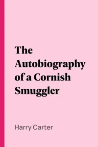 The Autobiography of a Cornish Smuggler_cover