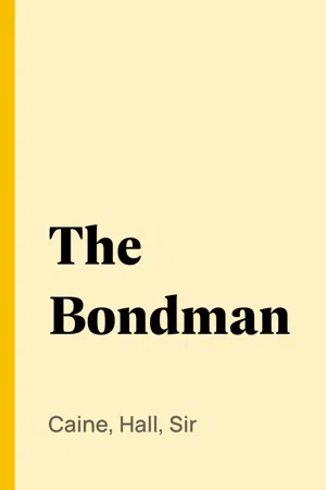 The Bondman