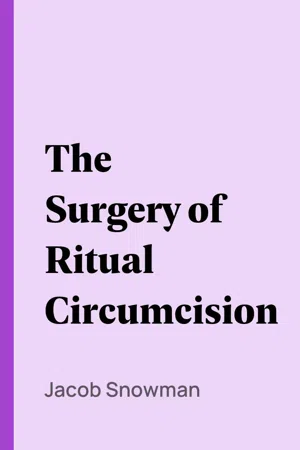 The Surgery of Ritual Circumcision