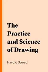 The Practice and Science of Drawing_cover