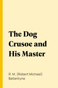 The Dog Crusoe and His Master_cover