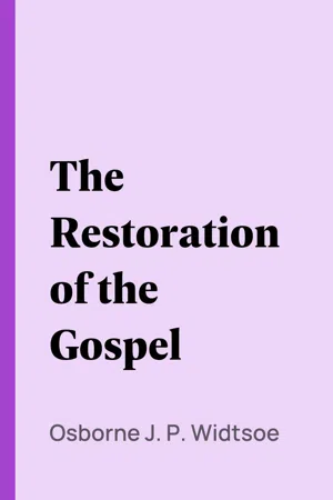 The Restoration of the Gospel