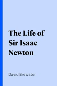 The Life of Sir Isaac Newton_cover