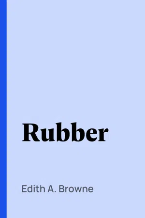 Rubber