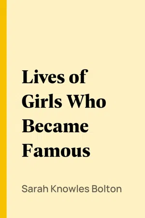 Lives of Girls Who Became Famous