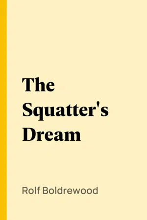 The Squatter's Dream